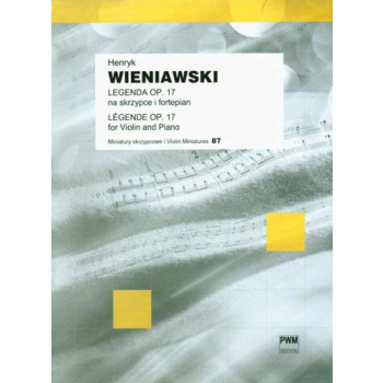 Legenda OP. 17 na skrzypce i fortepian H. Wieniawski PWM